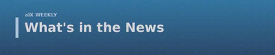 What&rsquo;s in the News